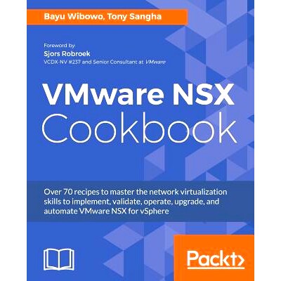 预订 VMware NSX Cookbook VMware NSX 手册: 9781782174257