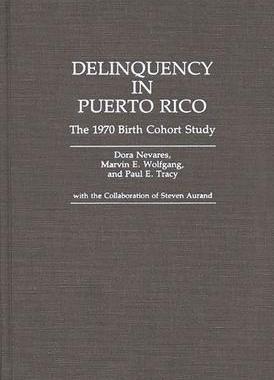 [预订]Delinquency in Puerto Rico 9780313274565