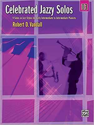 【预订】Celebrated Jazzy Solos, Bk 3: 9 Solos in Jazz Styles for Early Intermediate to Interme 9780739061176