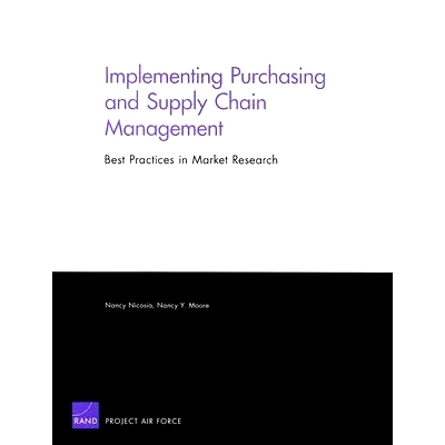 预订 Implementing Purchasing and Supply Chain Management: Best Practices in Market Research: 9780833039859