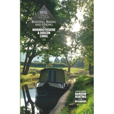 预订 Boating, Biking and Hiking the Monmouthshire and Brecon Canal: 9780999562710