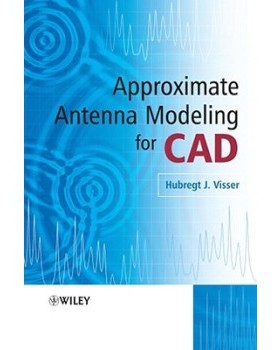 【预订】Approximate Antenna Analysis for Cad