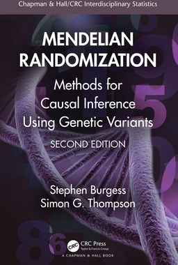 Mendelian Randomization 英文原版孟德尔随机化：使用遗传变体进行因果推理的方法 第2版