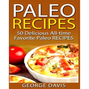 Paleo way delicious rated your for recipes 9781540344472 Meals Recipes simple Top make Soul 预订