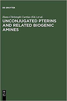 【预订】Unconjugated pterins and related biogenic amines 9783110113419 书籍/杂志/报纸 进口教材/考试类/工具书类原版书 原图主图