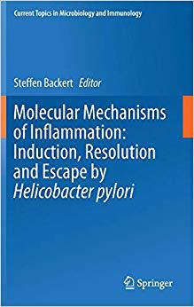 【预售】Molecular Mechanisms of Inflammation: Induction, Resolution and Escape by Helicobacter pylori