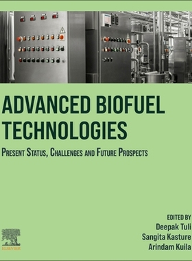 【预订】Advanced Biofuel Technologies 9780323884273