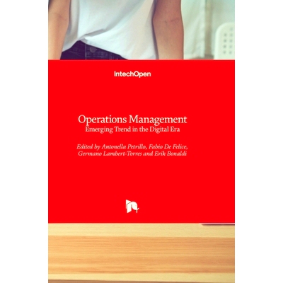 预订 Operations Management - Emerging Trend in the Digital Era: Business, Management and Economics 运营管理-数字时代的新
