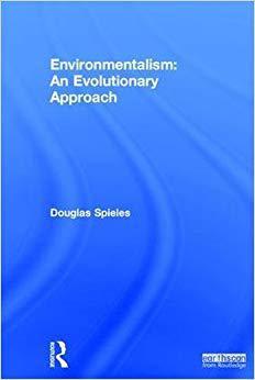 【预售】Environmentalism: An Evolutionary Approach