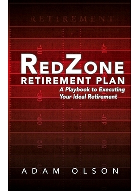 预订 RedZone Retirement Plan: A Playbook to Executing Your Ideal Retirement