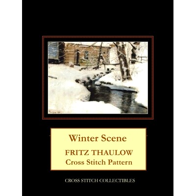 预订 Winter Scene: Frits Thaulow Cross Stitch Pattern: 9798504768151