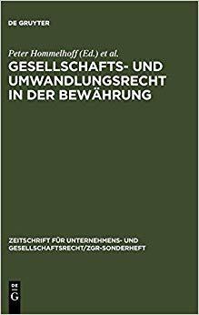 【预订】Gesellschafts- und Umwandlungsrecht in der Bewährung 9783110158885