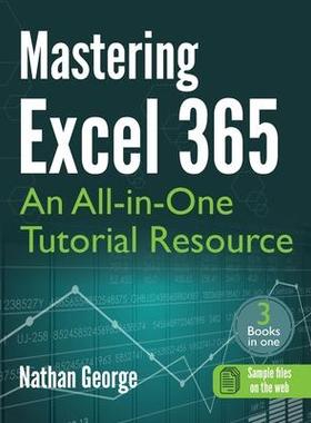 [预订]Mastering Excel 365: An All-in-One Tutorial Resource 9781915476135