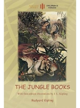 预订 The Jungle Books: With Over 55 Original Illustrations (Aziloth Books): 9781909735613