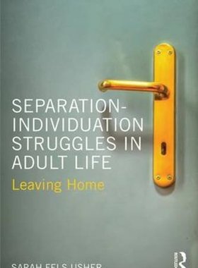 【预订】Separation-Individuation Struggles in Adult Life