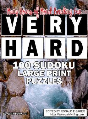 [预订]Very Hard 100 Sudoku Large Print Puzzles: Level 18 - Book #01 - Guaranteed to Provide you With Many  9781077300378