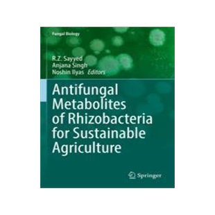 [预订]Antifungal Metabolites of Rhizobacteria for Sustainable Agriculture 9783031048074