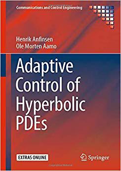 【预售】Adaptive Control of Hyperbolic PDEs