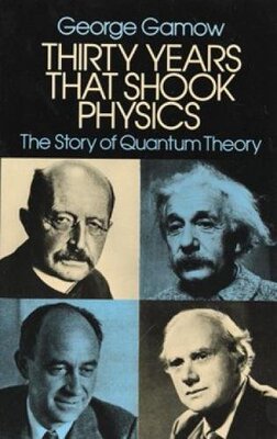 现货英文原版 震惊物理学的三十年：量子理论的故事 Thirty Years That Shook Physics 乔治·伽莫夫 Georg