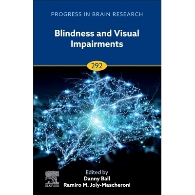 预订 Blindness and Visual Impairments: Volume 292 失明和视力障碍：第292卷: 9780443235894