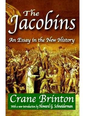 预订 The Jacobins: An Essay in the New History 雅各宾派：新历史时期论文: 9781138536418