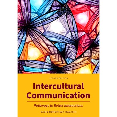 预订 Intercultural Communication: Pathways to Better Interactions: 9798823342292
