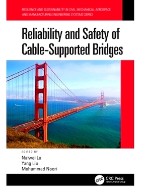 预订 Reliability and Safety of Cable-Supported Bridges