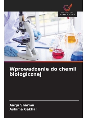 预订 Wprowadzenie do chemii biologicznej: 9786209167362
