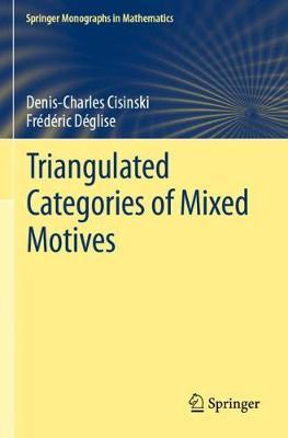 【预订】Triangulated Categories of Mixed Motives