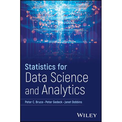 预订 Statistics for Data Science and Analytics 数据科学与分析统计学: 9781394253807