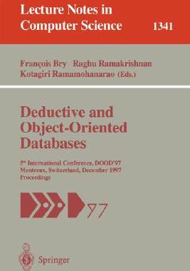 【预订】Deductive and Object-Oriented Databases
