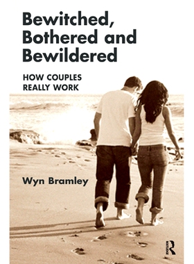 预订 Bewitched, Bothered and Bewildered: How Couples Really Work: 9780367323448