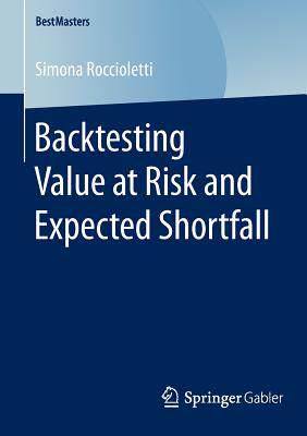 【预订】Backtesting Value at Risk and Expected Shortfall