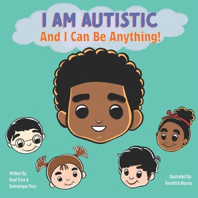 预订 I Am Autistic And I Can Be Anything: 9798218322335