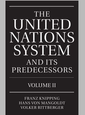 【预订】The United Nations System and Its Predecessors: Volume II: Predecessors of the United Nations