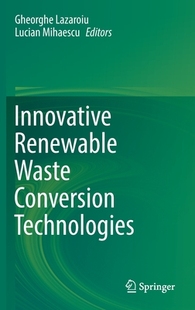 Conversion Renewable Waste 9783030814304 Technologies 预订 Innovative