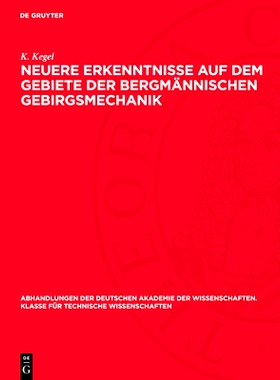 预订 Neuere Erkenntnisse auf dem Gebiete der bergmännischen Gebirgsmechanik: 9783112734643