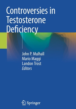 【预订】Controversies in Testosterone Deficiency 9783030771133