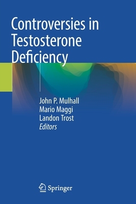 【预订】Controversies in Testosterone Deficiency 9783030771133