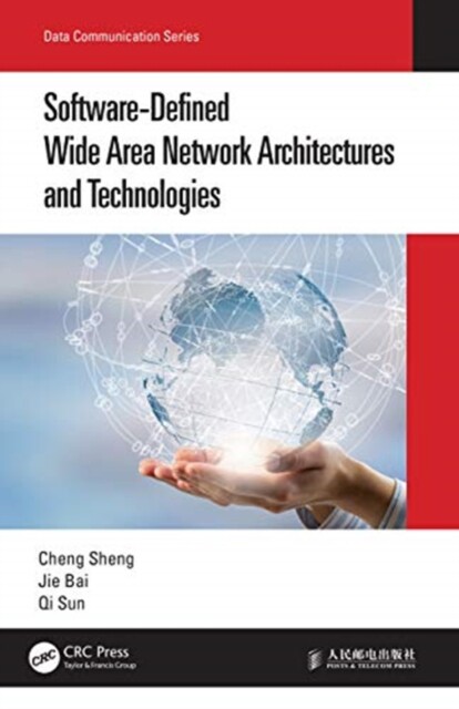 【预订】Software-Defined Wide Area Network Architectures and Technologies