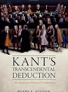 【预订】Kant’s Transcendental Deduction