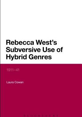【预订】Rebecca West’s Subversive Use of Hybrid Genres