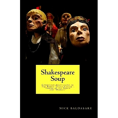 预订 Shakespeare Soup: Condensed Adaptations of The Bard’s 