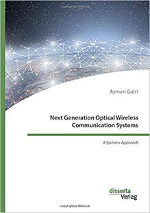 Generation Next Optical Wireless Systems Communication 预售