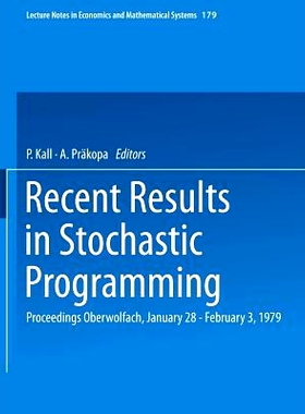 预订 Recent Results in Stochastic Programming: Proceedings, Oberwolfach, January 28 – February 3, 1979: 9783540100133