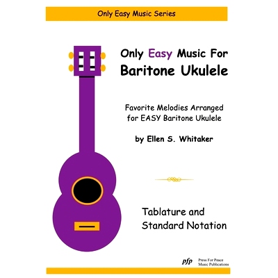 预订 Only Easy Music for Baritone Ukulele: 9781312177895