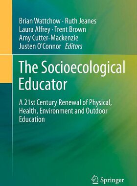 【预订】The Socioecological Educator