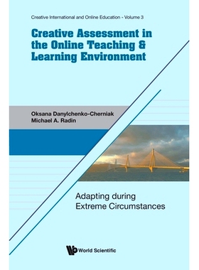 预订 Creative Assessment In The Online Teaching & Learning Environment: Adapting During Extreme Circumstances 在线教学环