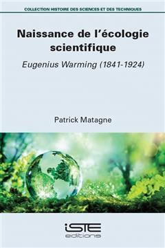 [预订]Naissance de l’écologie scientifique : Eugenius Warming (1841-1924) 9781784059453