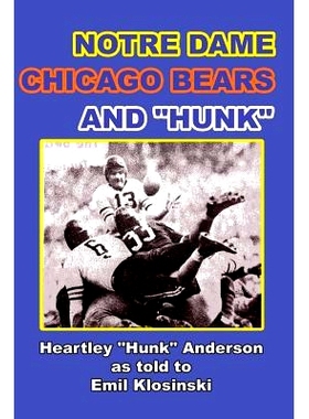 预订 Notre Dame, Chicago Bears and Hunk: 9781502339805